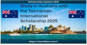 The Tasmanian International Scholarship