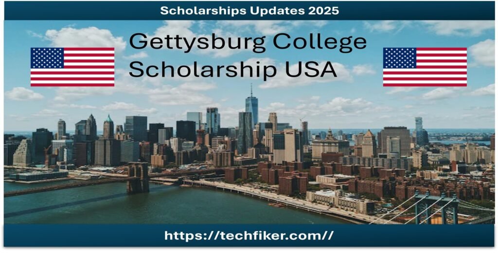 Gettysburg College Scholarships