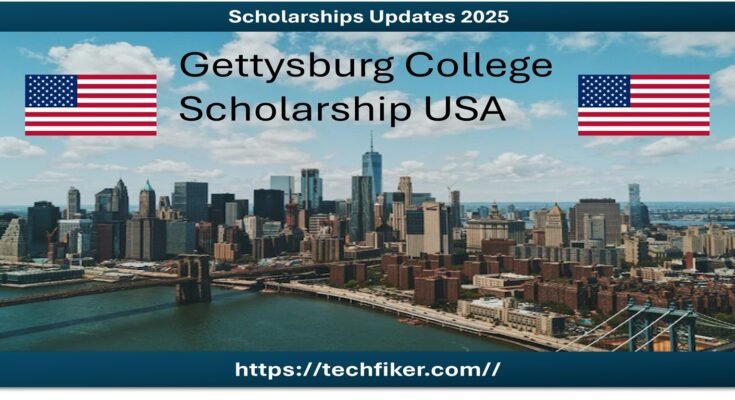 Gettysburg College Scholarships