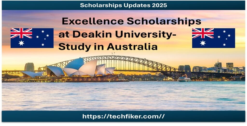 Excellence Scholarships at Deakin University