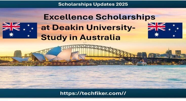 Excellence Scholarships at Deakin University