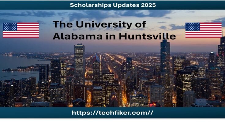 University of Alabama in Huntsville Scholarship