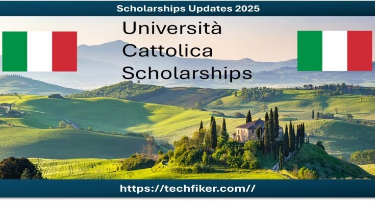 Università Cattolica Scholarships