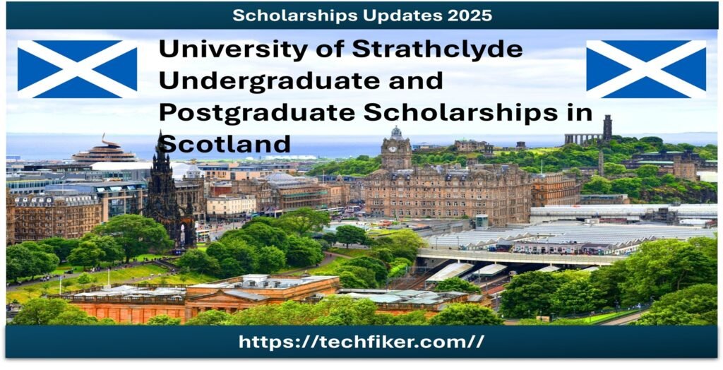 University of Strathclyde Scholarships