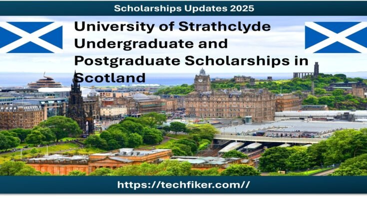 University of Strathclyde Scholarships