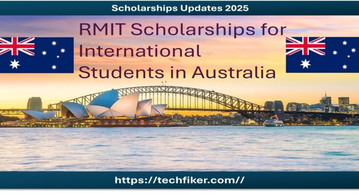 RMIT University Scholarships