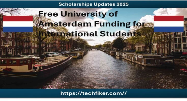 Free University of Amsterdam Scholarship