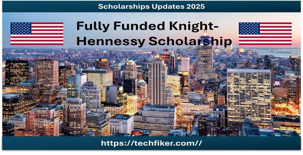 Knight-Hennessy Scholarship