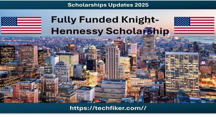 Knight-Hennessy Scholarship