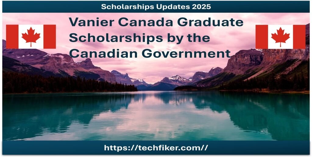 Vanier Canada Graduate Scholarships 