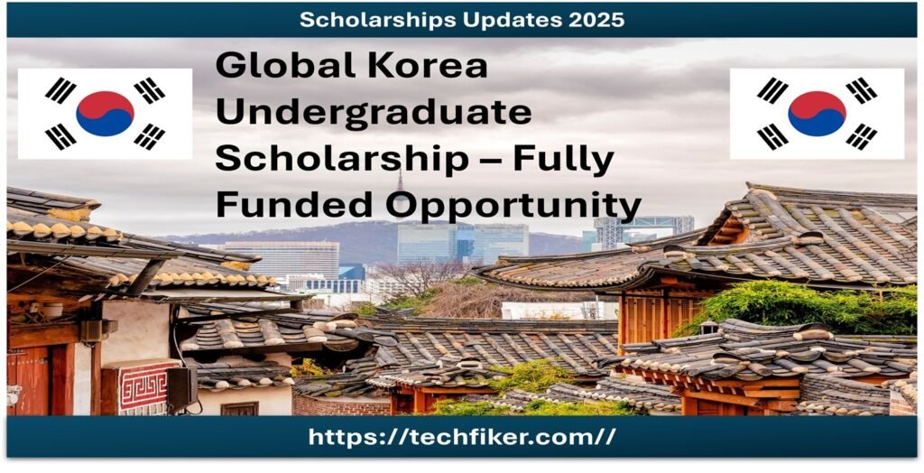 Global Korea Undergraduate Scholarship