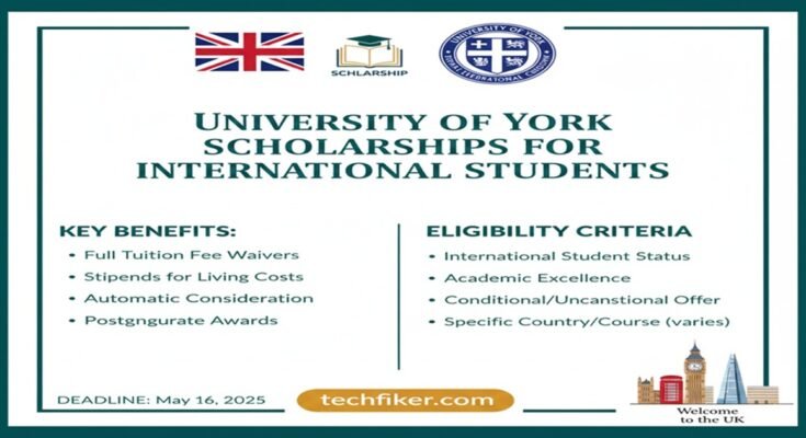University of York Scholarships
